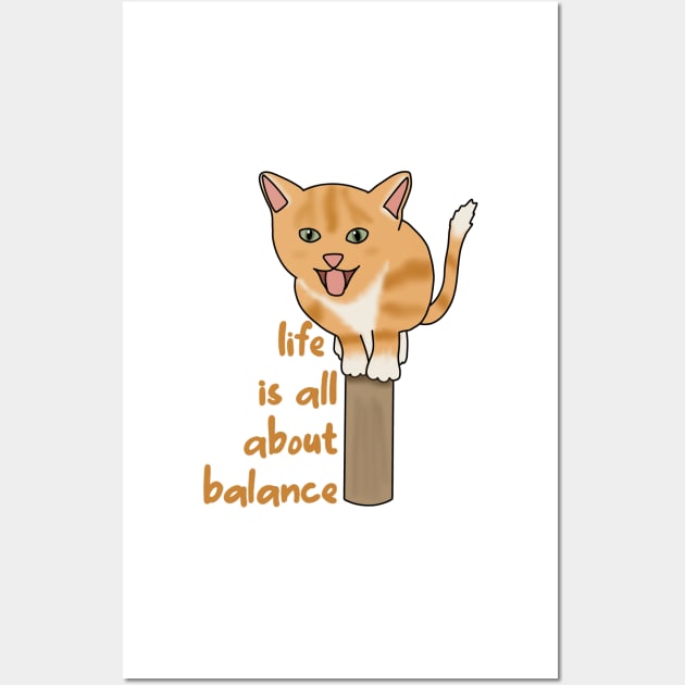 Life is all about balance (fluffy orange cat) Wall Art by Becky-Marie
